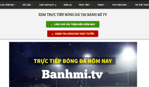 Bánh Mì TV – Website Trực Tiếp Bóng Đá Hàng Đầu Việt Nam