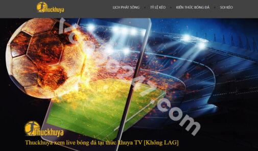 Thuckhuya TV – Link xem bóng đá trực tuyến miễn phí