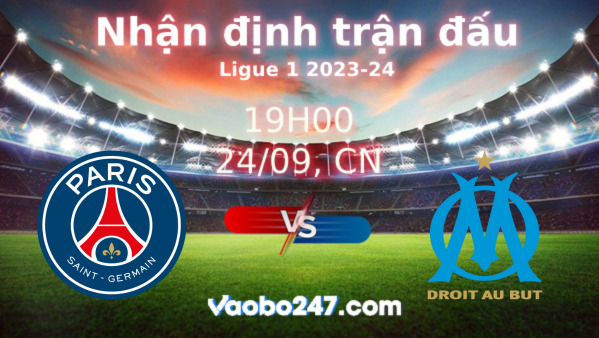 Soi kèo PSG vs Marseille, 19h00 ngày 24/09/2023 – Ligue 1 2023-2024